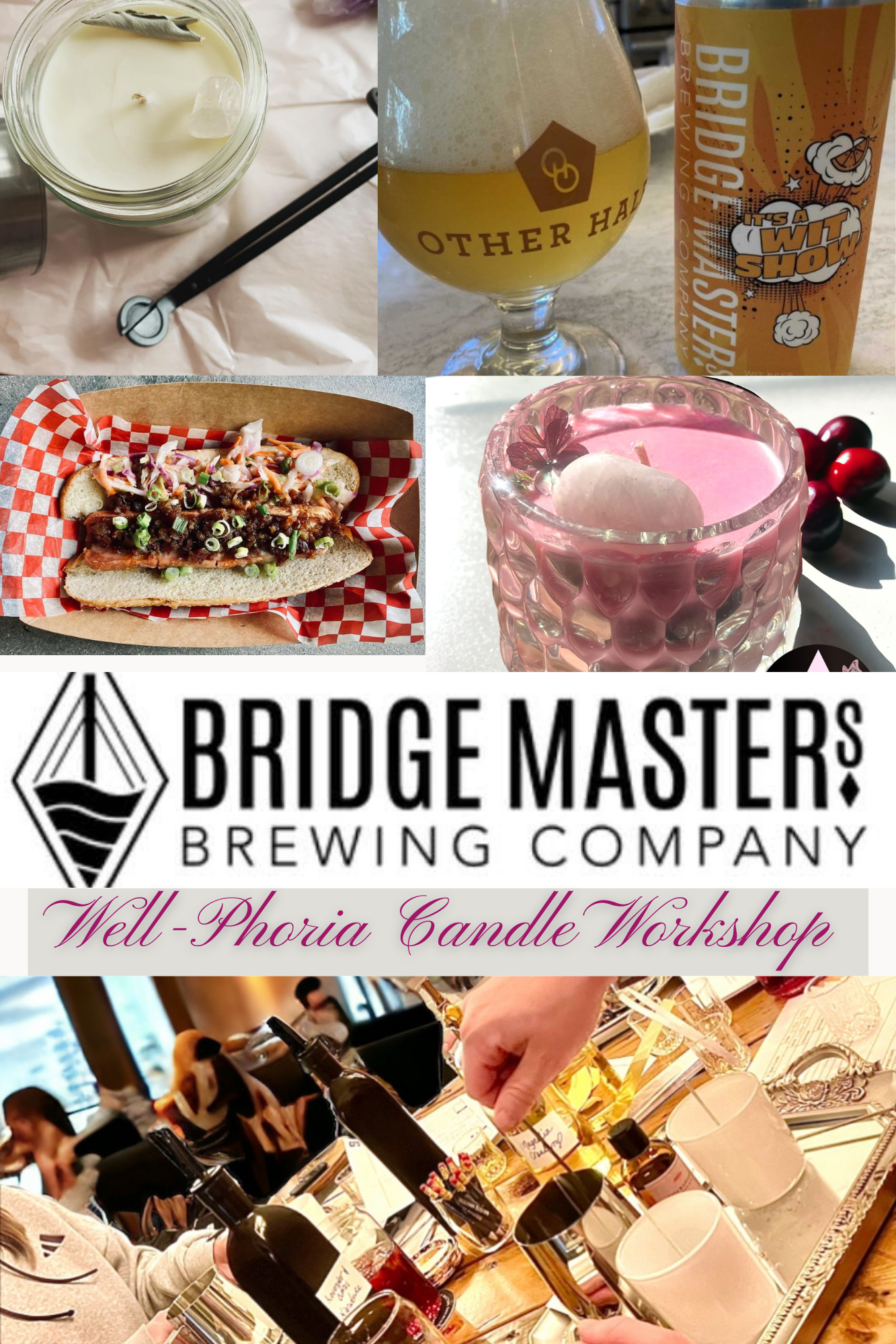 Make Candles in the Canning room - Bridgemasters Brewing Co